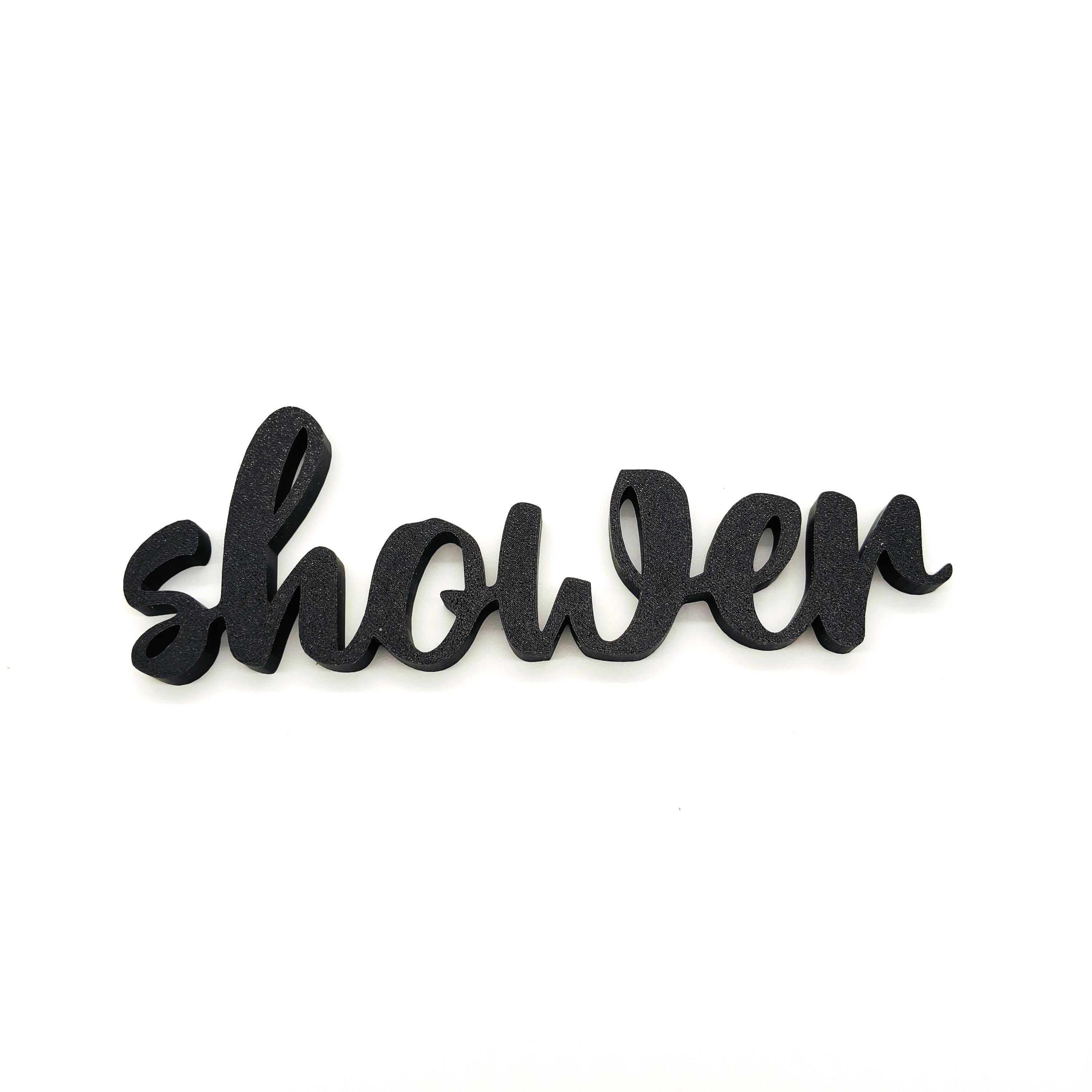 Elegant 'Shower' Wall or Door Sign - Perfect for Modern and Classic Home Décor Styles